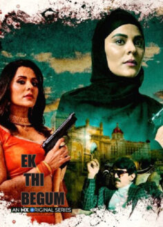 Ek Thi Begum (2020) Hindi Season 1 Complete