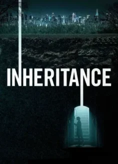 Inheritance (2020) Hindi Dubbed