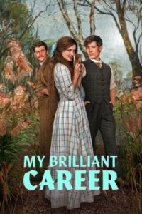 My Brilliant Career (2026) Hindi Season 1 Complete Netflix