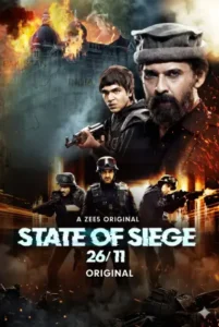 State of Siege: 26/11 (2020) Hindi Season 1 Zee5