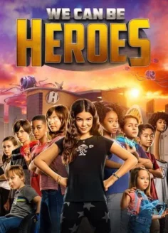 We Can Be Heroes (2020) Hindi Dubbed Netflix